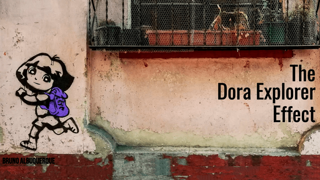The Dora Explorer&nbsp;Effect